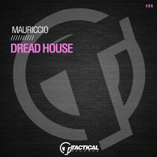 MAURICCIO - DREAD HOUSE