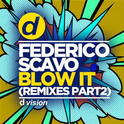 Blow It - Nicola Fasano, Dual Beat Extended Remix